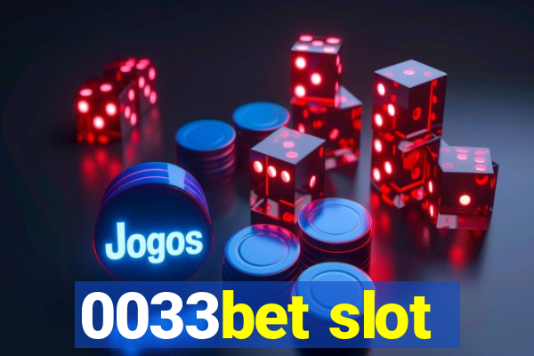 0033bet slot